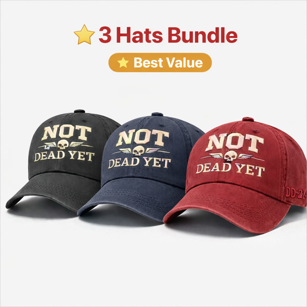 💥Flash Sale – Up to 50% Off! 🧢NOT DEAD YET Veteran Dad Hat